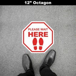 Social Distancing Floor Decal - Please Wait Here Octagon