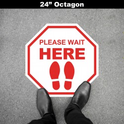 Social Distancing Floor Decal - Please Wait Here Octagon